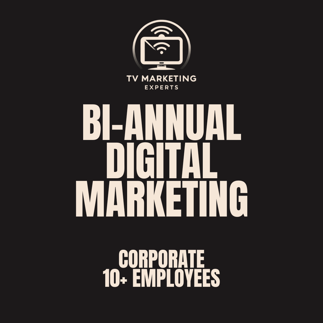 Bi-Annual (6 Months) Marketing Package (Corporate) 10 or more employees